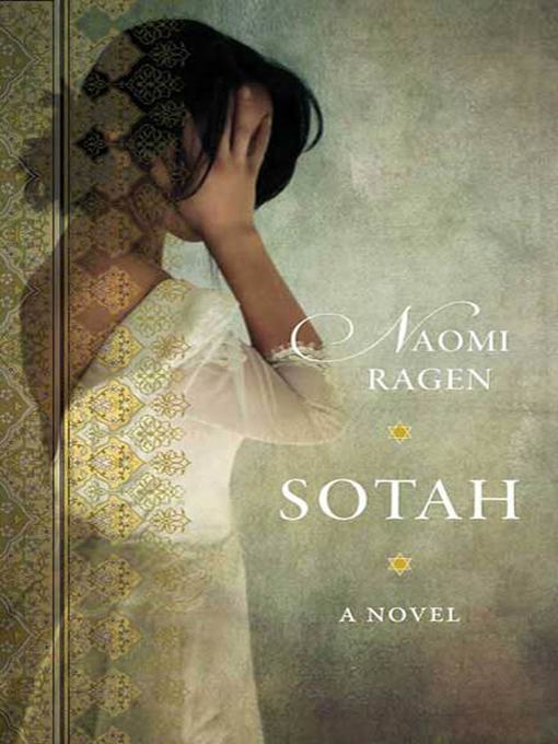 Title details for Sotah by Naomi Ragen - Available